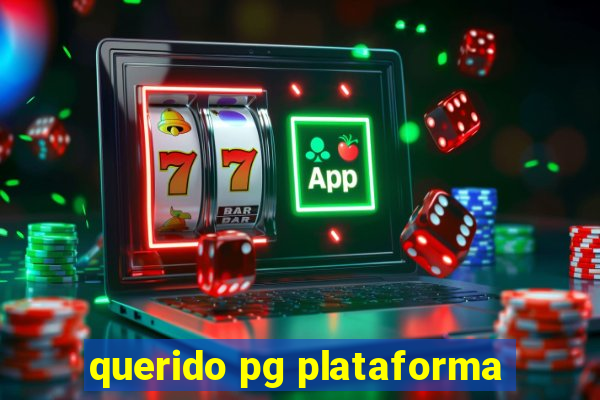 querido pg plataforma